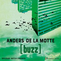 Buzz - Anders De la Motte