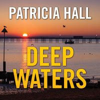 Deep Waters - Patricia Hall