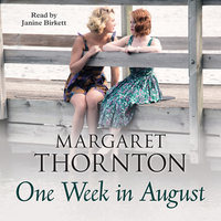 One Week in August - Margaret Thornton
