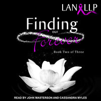 Finding Our Forever - Lan LLP