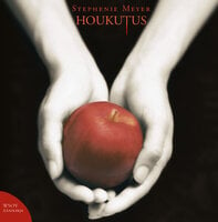 Houkutus - Stephenie Meyer