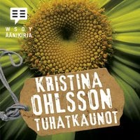 Tuhatkaunot - Kristina Ohlsson