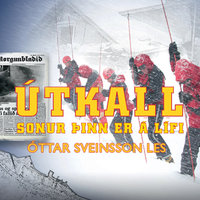 Útkall: Sonur þinn er á lífi - Óttar Sveinsson