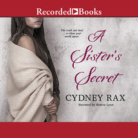 A Sister's Secret - Cydney Rax