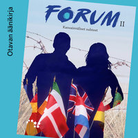 Forum II Kansainväliset suhteet Äänite (OPS16) - Hannele Palo, Antti Kohi, Kimmo Päivärinta, Vesa Vihervä