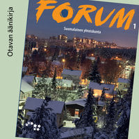 Forum 1 Suomalainen yhteiskunta Äänite (OPS16) - Hannele Palo, Antti Kohi, Kimmo Päivärinta, Vesa Vihervä, Markku Liuskari