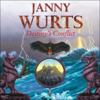 Destiny’s Conflict: Book Two of Sword of the Canon - Janny Wurts