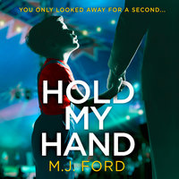 Hold My Hand - M.J. Ford