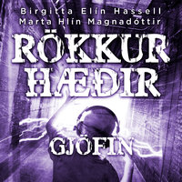 Rökkurhæðir: Gjöfin - Marta Hlín Magnadóttir, Birgitta Elín Hassell