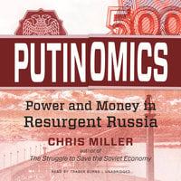 Putinomics - Chris Miller