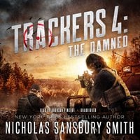 Trackers 4: The Damned - Nicholas Sansbury Smith