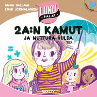 2 A:n kamut ja Nuttura-Hulda - Anna Hallava