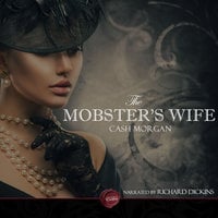 The Mobster's Wife - Cash Morgan