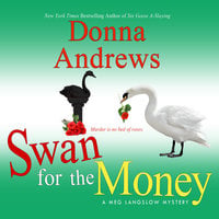 Swan for the Money - Donna Andrews
