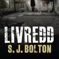 Livredd - S.J. Bolton