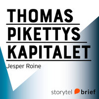 Thomas Pikettys Kapitalet i det tjugoförsta århundradet - Jesper Roine