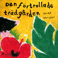Den förtrollade trädgården - Heike Wendler