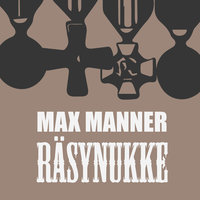 Räsynukke - Max Manner