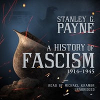 A History of Fascism, 1914–1945 - Stanley G. Payne