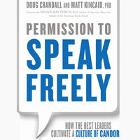Permission to Speak Freely - Matt Kincaid, Doug Crandall