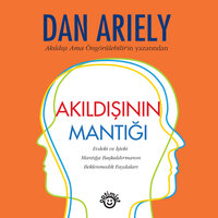 Akıldışının Mantığı - Dan Ariely