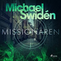 Missionären - Michael Swidén