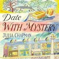 Date with Mystery - Julia Chapman