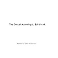The Gospel According to Saint Mark - KJV, AV