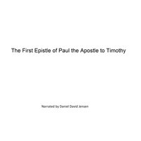 The First Epistle of Paul the Apostle to Timothy - KJV, AV