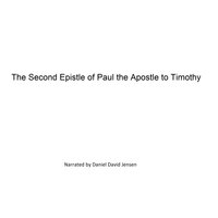 The Second Epistle of Paul the Apostle to Timothy - KJV, AV