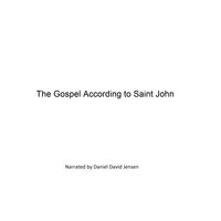 The Gospel According to Saint John - KJV, AV