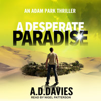 A Desperate Paradise - A.D. Davies