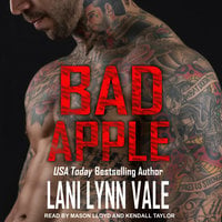Bad Apple - Lani Lynn Vale
