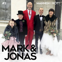 Mark & Jonas 2 – Mannen i rött - Jonas Gardell, Mark Levengood