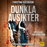 Dunkla avsikter - Christina Gustavson