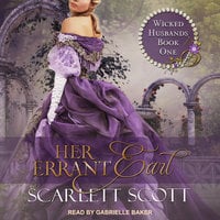 Her Errant Earl - Scarlett Scott
