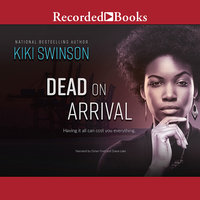 Dead on Arrival - KiKi Swinson