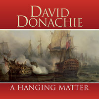 A Hanging Matter - David Donachie