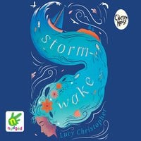 Storm Wake - Lucy Christopher