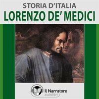 Storia d'Italia - vol. 33 - Lorenzo de' Medici - Autori Vari (a cura di Maurizio Falghera)