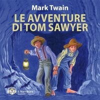Le avventure di Tom Sawyer - Mark Twain
