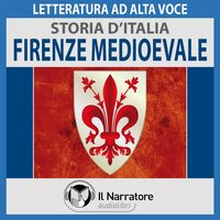 Storia d'Italia - vol. 22 - Firenze medioevale - Autori Vari (a cura di Maurizio Falghera)
