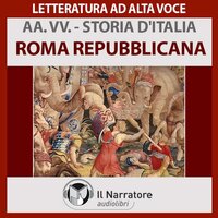 Storia d'Italia - vol. 04 - Roma repubblicana - Autori Vari (a cura di Maurizio Falghera)