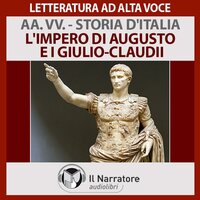 Storia d'Italia - vol. 06 - L'impero di Augusto e i Giulio-Claudii - Autori Vari (a cura di Maurizio Falghera)