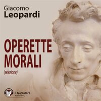 Operette Morali (selezione) - Giacomo Leopardi