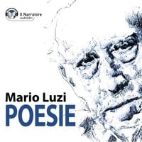 Poesie - Luzi Mario