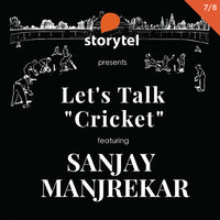 Let's Talk Cricket: Player Behaviour with Sanjay Manjrekar S01E07 - Sanjay Manjrekar
