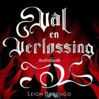 De Grisha 3 - Val en verlossing (Shadow and Bone): De Grisha Boek 3 - Leigh Bardugo