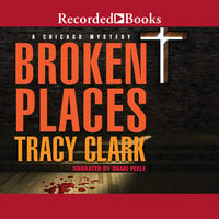 Broken Places - Tracy Clark