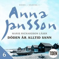 Döden är alltid sann - 6 - Anna Jansson
